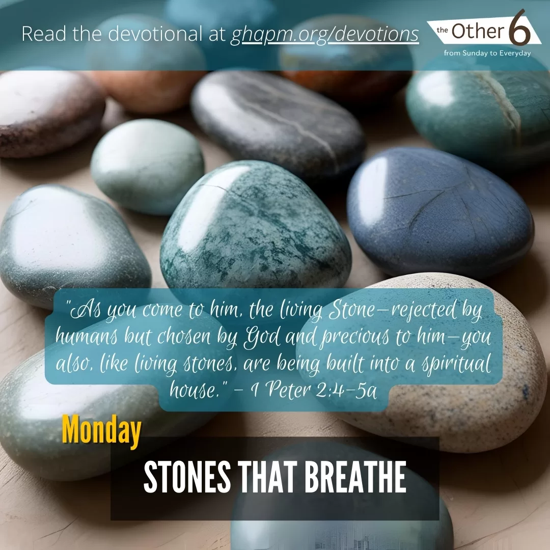 May 19: Monday: “Stones That Breathe 🪨💨”