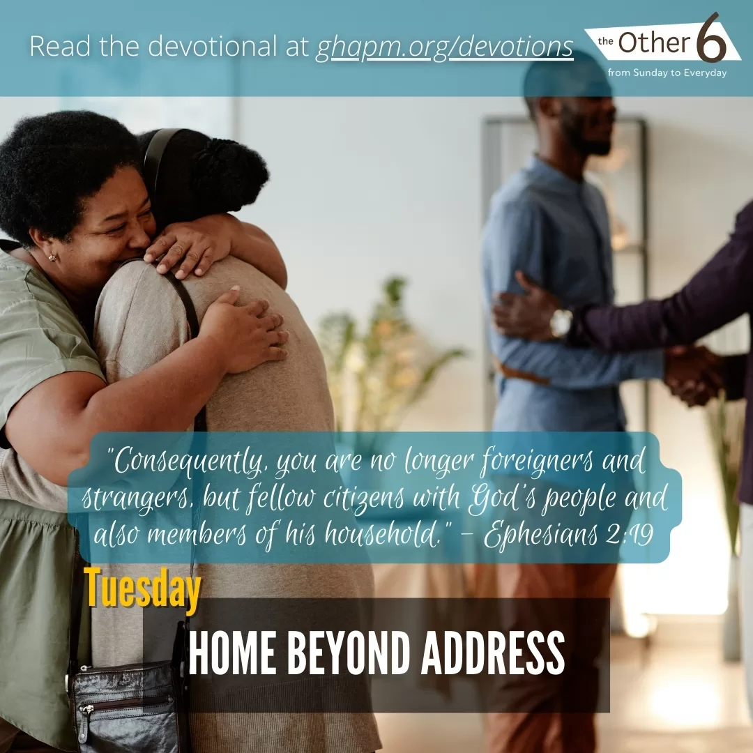 May 20: Tuesday: “Home Beyond Address 🏠❤️”