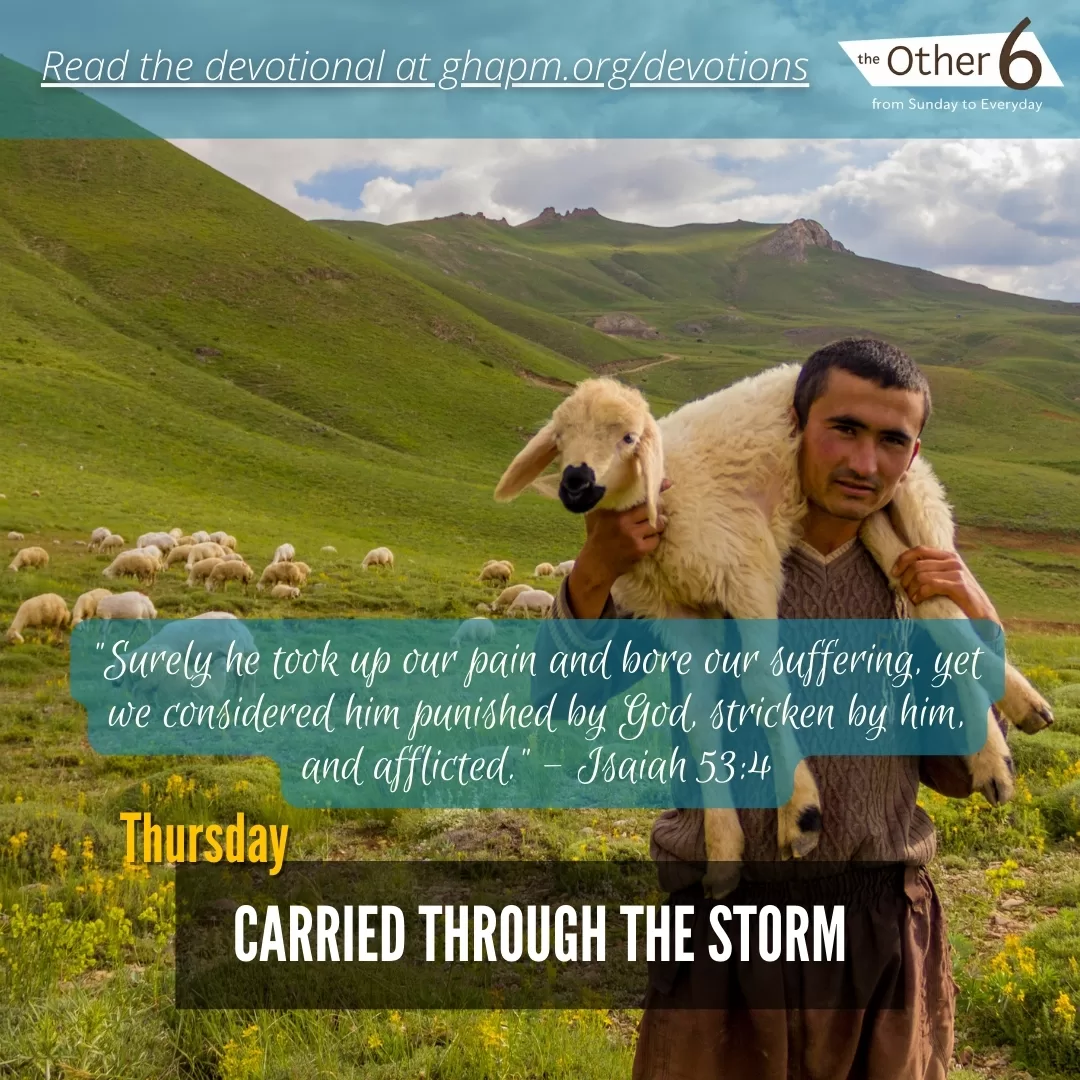 May 8: Thursday: Carried Through the Storm ⛈️👣
