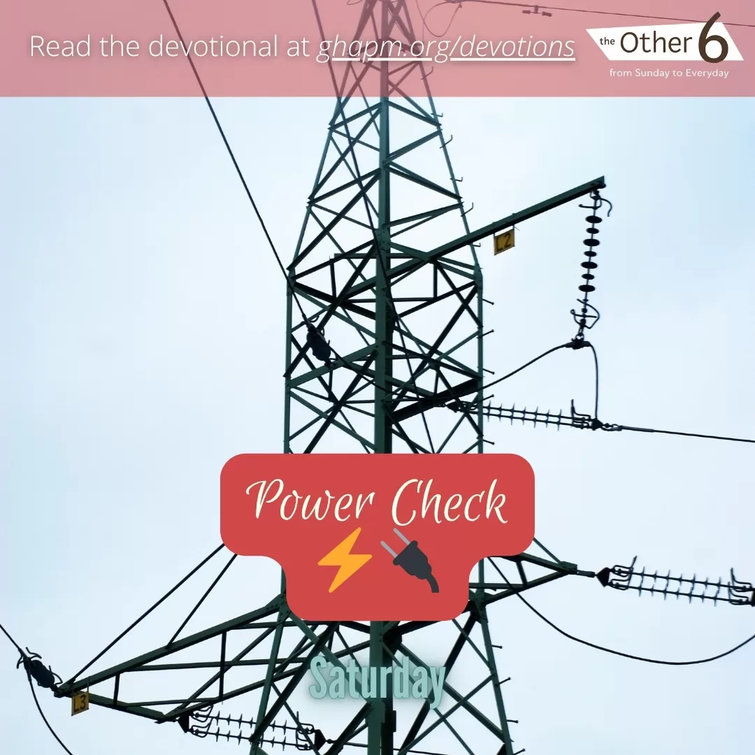 June 14: Saturday: “Power Check ⚡🔌”